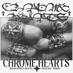 CHROME HEARTS