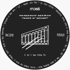 MOISSB591 Tracksuit Society - Safe n' Sound || Single
