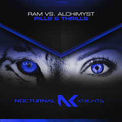 RAM Vs Alchimyst - Pills And Thrills TEASER