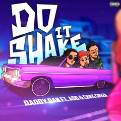 Do It Shake ft. AOB & Chris Green