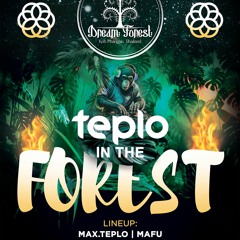 TEPLO IN THE FOREST