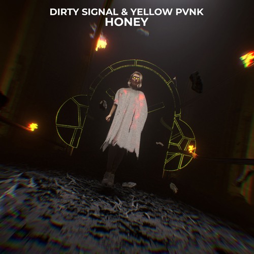 Dirty Signal, Yellow Pvnk - Honey