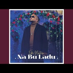 Eder Monteiro - Na Bu Ladu