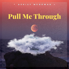 Pull Me Through | OUT NOW