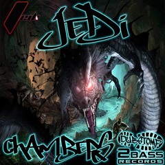 Jedi - Chambers Dubstomp 2 Bass Records - DS2B292 OUT NOW!!!