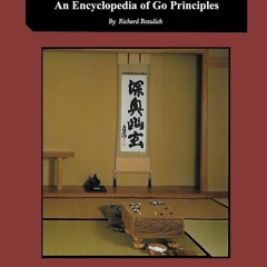 get [❤ PDF ⚡]  Encyclopedia of Go Principles (Mastering the Basics) (V