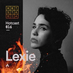 HOTCAST #016 @ LEXIE