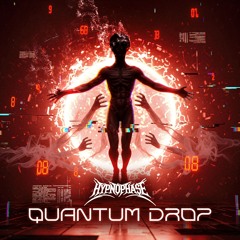 QUANTUM DROP