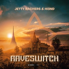 Jetty Rachers & Hi3ND - Raveswitch