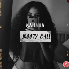 Kahawa-Booty Call (Prod By Sage)