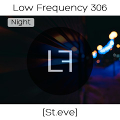 Episode 306 - St.eve (Nighttime)