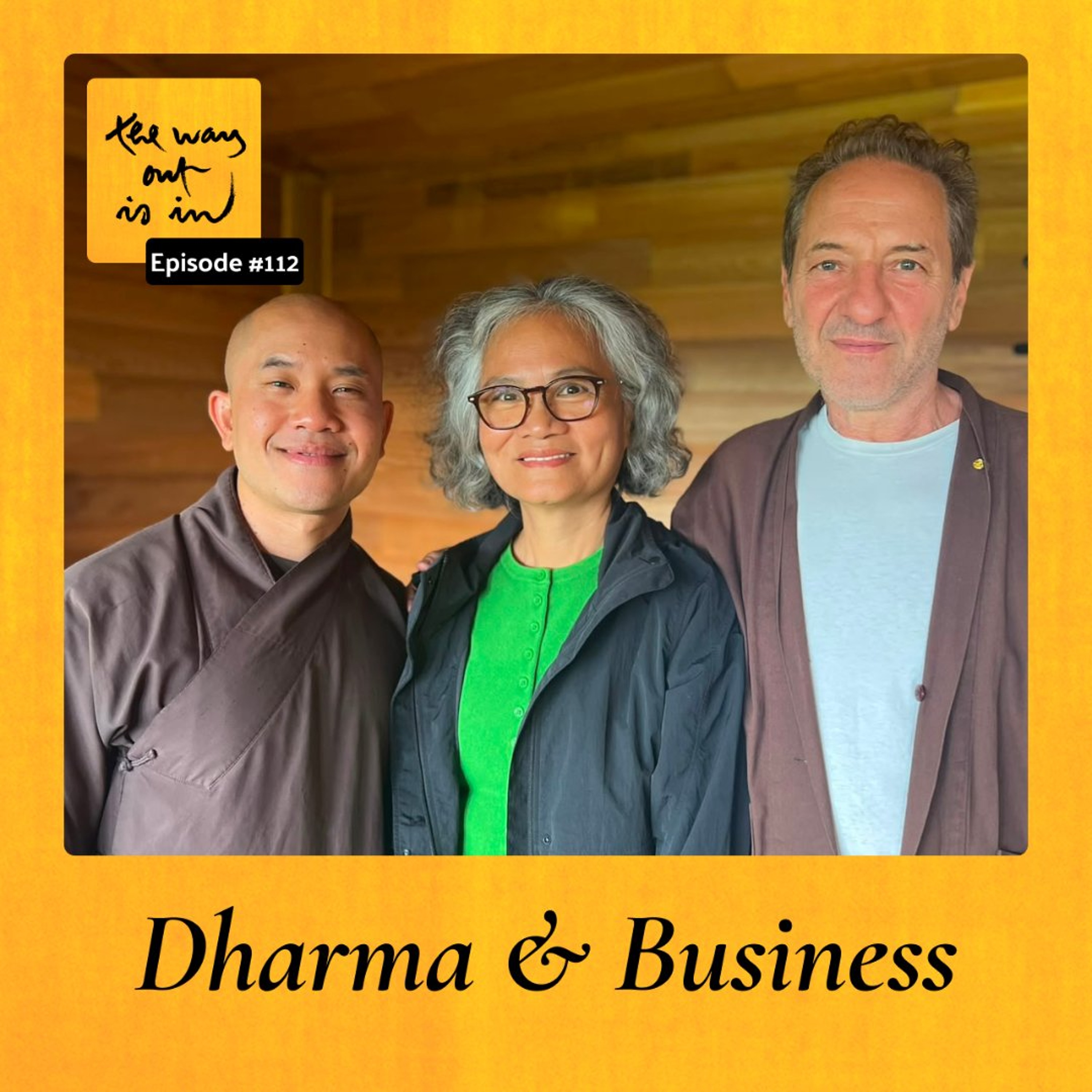 Dharma and Business | TWOII podcast | Episode 112 episode artwork