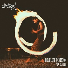 Dirtsqrl - Wildlife Division Guest Mix