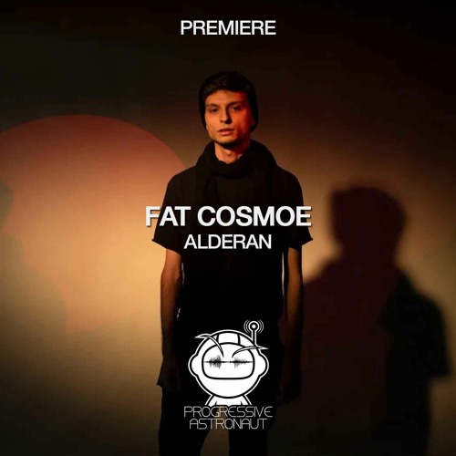 PREMIERE: Fat Cosmoe - Alderan (Original Mix) [Oddity]