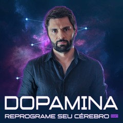1198 - GUIA COMPLETO: Jejum de DOPAMINA