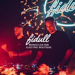 Fidull Podcast 033 - Monoclick b2b Electric Boutique | Live @ Fidull with Alci