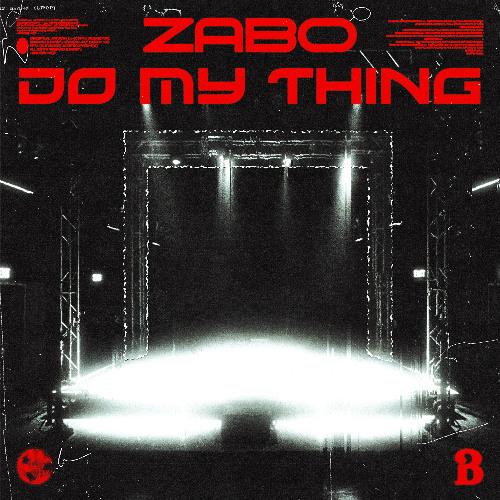 ZABO - Do My Thing