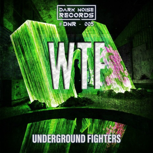 Underground Fighters - WTF