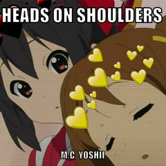 Heads on Shoulders (Put your head on my shoulder remix)