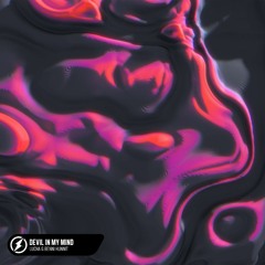 Lucha & Benni Hunnit - Devil In My Mind
