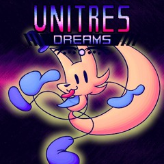 UNITRES Dreams: Epic!