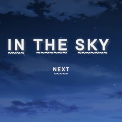 Lil Now - In The Sky