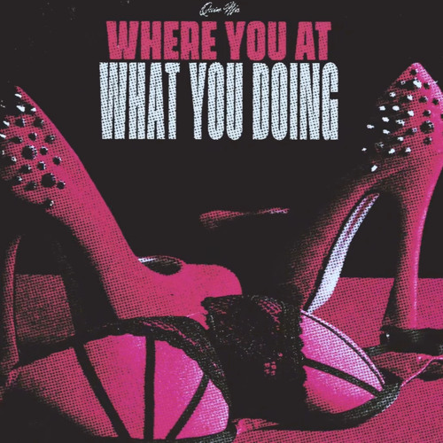Quin NFN - Where You At What You Doing
