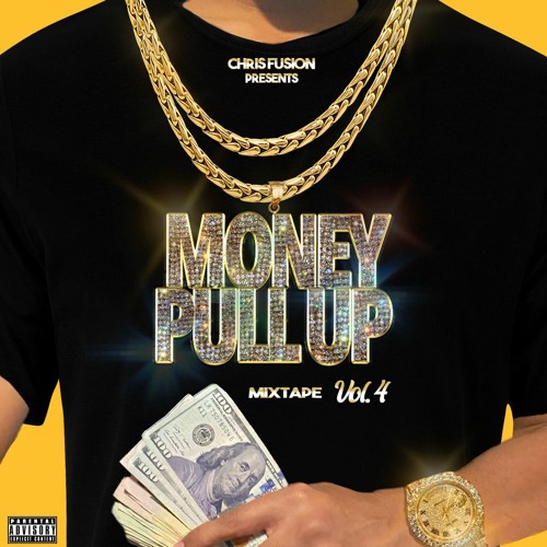 Stream MONEY PULL UP VOL. 4 - DANCEHALL MIXTAPE - 2022 by CHRIS FUSION |  Listen online for free on SoundCloud