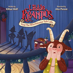 [Read] KINDLE 💌 Little Krampus and the Mischievous Yule Lads by  Killian S. Wolf,Jam