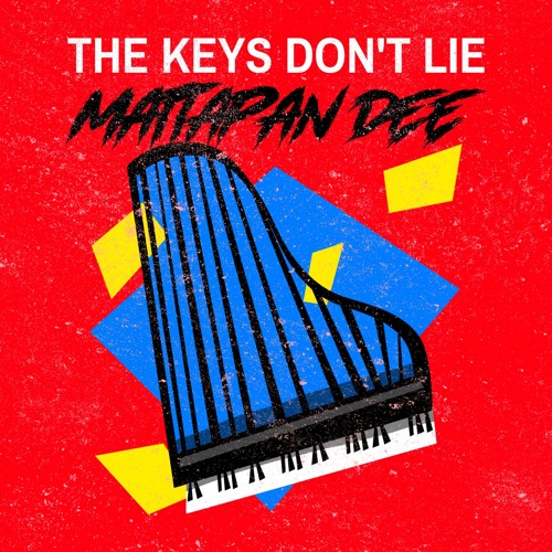 The Keys Don't Lie