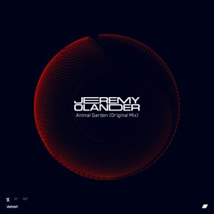 Jeremy Olander - Animal Garden (Original Mix)