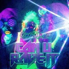 DJ "D.O.C." - Can You Rave It (Radio Version)