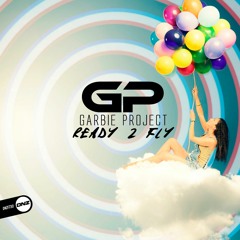 Garbie Project - Ready 2 fly