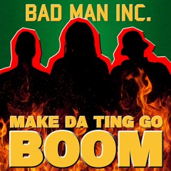 Make Da Ting Go Boom feat Katanga Junior + Dan the Underdog