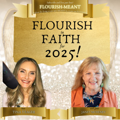 Flourish in Faith for 2025 with Janet McHenry