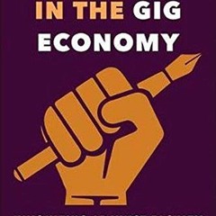 [VIEW] PDF 💏 Professors in the Gig Economy: Unionizing Adjunct Faculty in America by