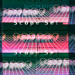 $UICIDEBOY$ - Scope set