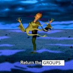 Episode #150 // return the groups!
