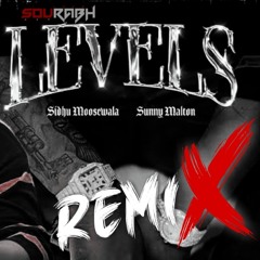 Levels Remix Sidhu Moosewala Sourabh Next Level 2022