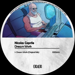 Nicolas Caprile - Dream Work (Original Mix) EKEI005