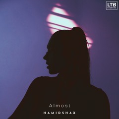 Hamidshax - Almost (Original Mix)