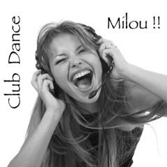 Party Club Dance /Mix Milou !! # 45