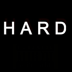 Hard (feat. Tintin & Blazikxn )