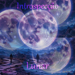 Introspecção Lunar 170