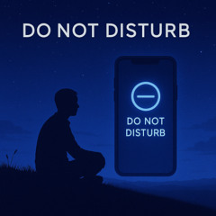 Do Not Disturb