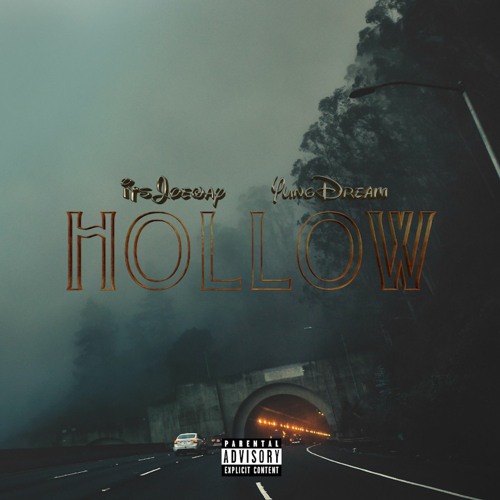 Hollow (Feat. YungDream)