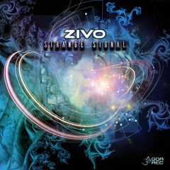 Zivo - Strange Signal (goaep469 - Goa Records)