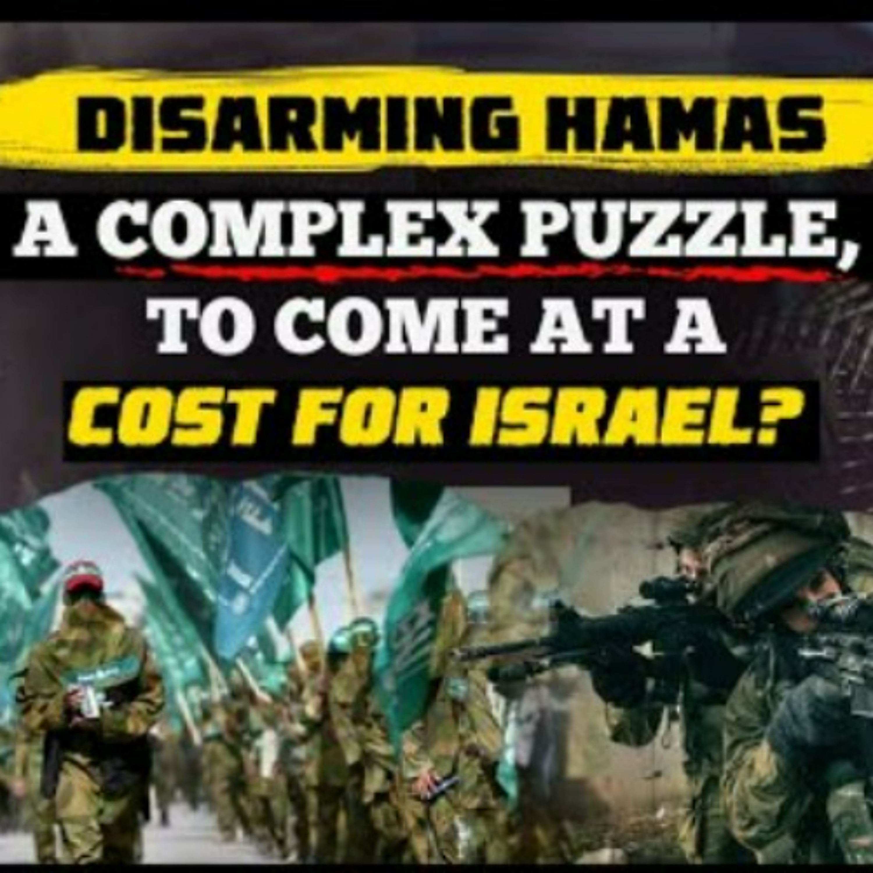 Disarming Hamas Gaza’s next battleground