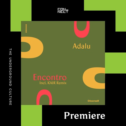 PREMIERE: Adalu - Encontro [Diversall]