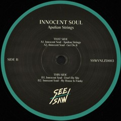 PREMIERE: Innocent Soul - Don't Be Shy [See-Saw]
